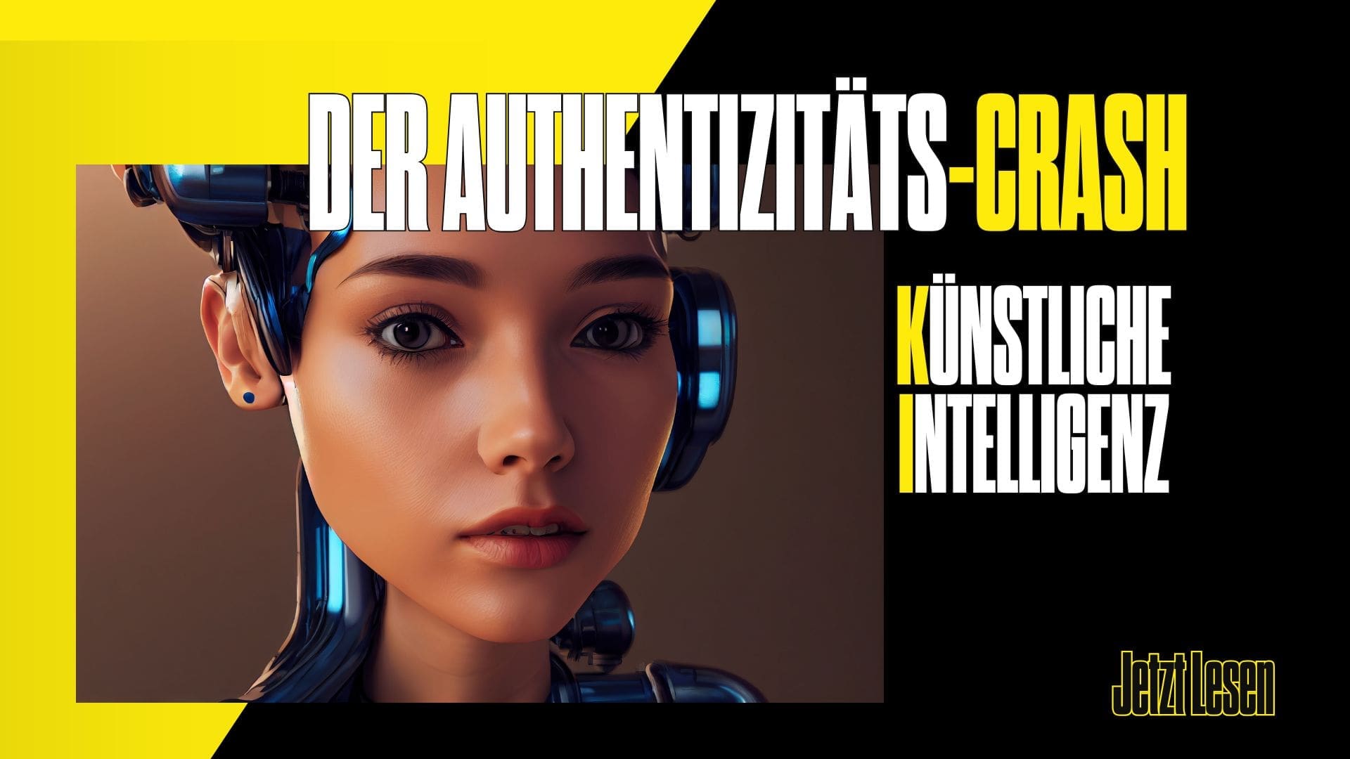 Der Authentizitaets Crash Warum KI generierte Filme das Gegenteil von dem bewirken was sie sollen - Der Authentizitäts-Crash